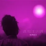 Une Fille De La Lune (Remixes) (Single) - Naya