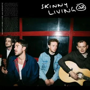 Live And Acoustic - Skinny Living