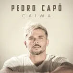 Calma (Single) - Pedro Capo