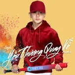 Yêu Thương Quay Về Remix (Single) - Việt Vũ