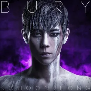 Bury (Digital Single) - Ko Hoon Jeong