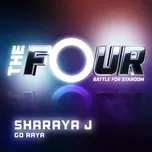 Tải nhạc Go Raya (The Four Performance) (Single) hot nhất về máy