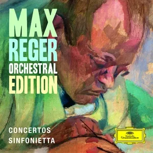 Max Reger - Orchestral Edition - Concertos, Sinfonietta - V.A