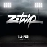 Nghe nhạc All Pro Soundtrack - Z-Trip
