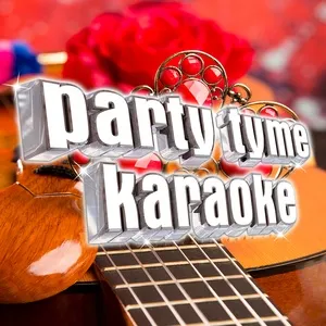 Party Tyme Karaoke - Latin Hits 4 - Party Tyme Karaoke