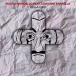 Bella Ciao (Single) - Mauro Mondello, Giovanni Zarrella