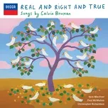 Nghe nhạc Real And Right And True - Calvin Bowman