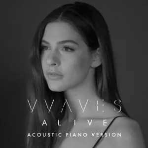 Alive (Acoustic Piano Version) (Single) - VVAVES