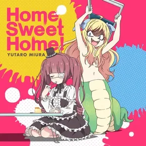 Home Sweet Home ! (Single) - Yutaro Miura