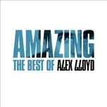 Amazing - The Best Of - Alex Lloyd