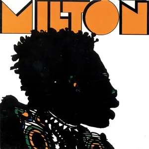Milton (1970) - Milton Nascimento