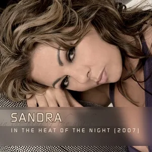 In The Heat Of The Night (Remixes 2007) (EP) - Sandra