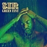 Nghe nhạc Green Tint (Single) - Sir Ben Marx