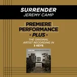 Surrender (Premiere Performance Plus Track) (EP) - Jeremy Camp