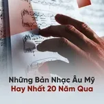 Những Bản Nhạc Âu Mỹ Hay Nhất 20 Năm Qua