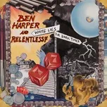 Nghe nhạc White Lies For Dark Times - Ben Harper, Relentless7