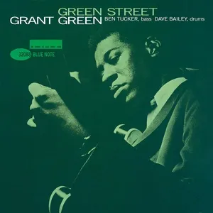 Green Street - Grant Green