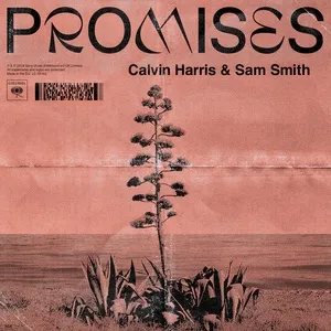 Promises (Single) - Calvin Harris, Sam Smith
