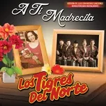 Tải nhạc A Ti Madrecita (Remastered 2015) online miễn phí