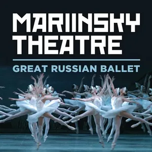 Mariinsky Theatre: Great Russian Ballet - Valery Gergiev