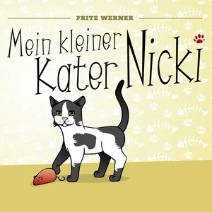 Mein Kleiner Kater Nicki (Single) - Fritz Werner
