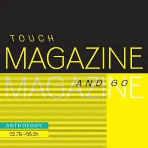 Touch And Go: Anthology 02.78 - 06.81 - Magazine