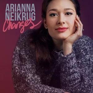 Changes (Single) - Arianna Neikrug