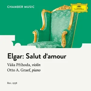 Elgar: Salut D'Amour, Op. 12 (Single) - Vasa Prihoda