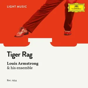 Tiger Rag (Single) - Louis Armstrong & His Ensemble