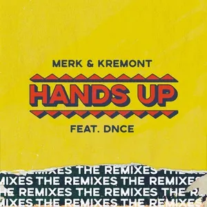 Hands Up - The Remixes (EP) - Merk & Kremont