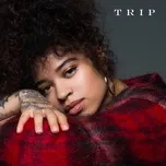 Nghe ca nhạc Trip (Single) - Ella Mai