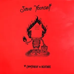 Save Yourself (Single) - The Chainsmokers, Nghtmre