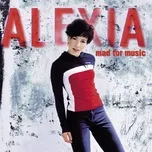 Tải nhạc Mad For Music - Alexia