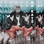 Nghe nhạc J-1 (Single) - Mr Kayz