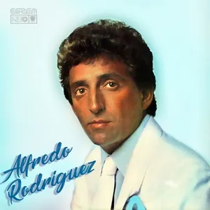 Alfredo Rodriguez (Remasterizado) - Alfredo Rodriguez