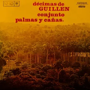Decimas De Guillen (Remasterizado) - Conjunto Palmas Y Canas