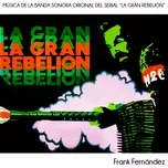 La Gran Rebelion (Remasterizado) - Frank Fernandez