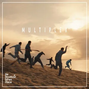 Multiplex - Le Trottoir D'en Face