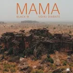 Download nhạc hay Mama (Single) nhanh nhất về máy