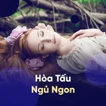 Hòa Tấu Ngủ Ngon