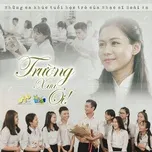 Nghe nhạc Những Ca Khúc Tuổi Học Trò Mới Nhất - Hoài An