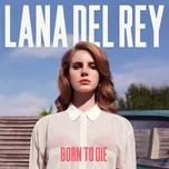 Download nhạc hot Born To Die (Deluxe Version) về điện thoại