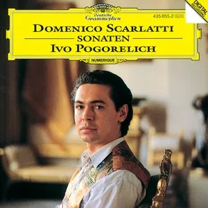Scarlatti, D.: Sonatas - Ivo Pogorelich