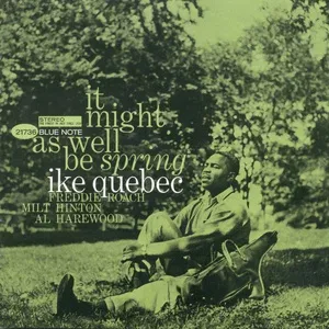 It Might As Well Be Spring (EP) - Ike Quebec