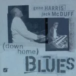 Nghe nhạc Down Home Blues - Gene Harris
