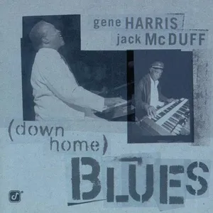 Down Home Blues - Gene Harris