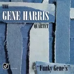 Ca nhạc Funky Gene's - The Gene Harris Quartet