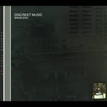 Ca nhạc Discreet Music (EP) - Brian Eno