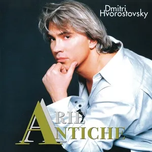 Arie Antiche - Dmitri Hvorostovsky