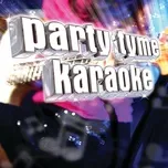 Nghe và tải nhạc hot Party Tyme Karaoke - Rock Female Hits 1 chất lượng cao